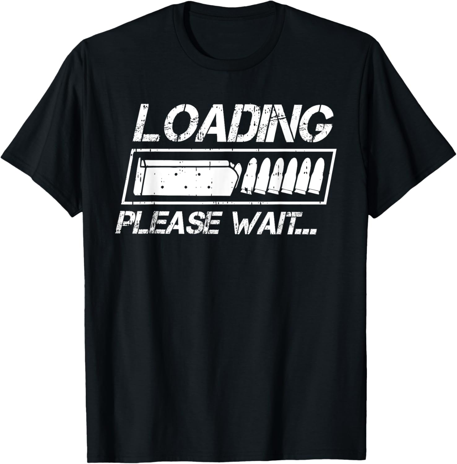 Ammo Loading Please Wait Bullet Gun Lover Enthusiast