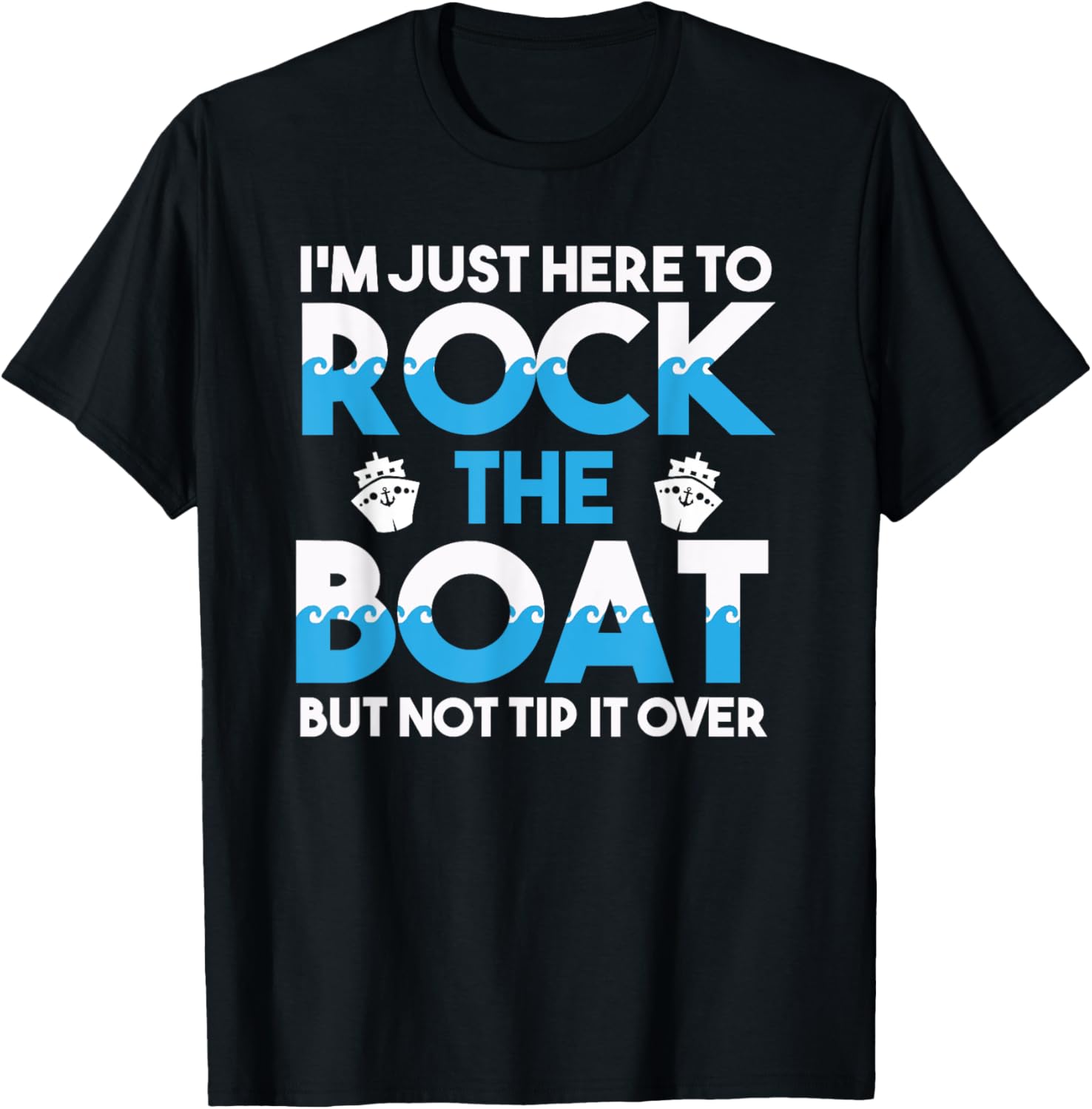 Cruise Ship Vacation Funny Rock Boat