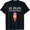 Ice Cream Is My Happy Place Men Women Kids