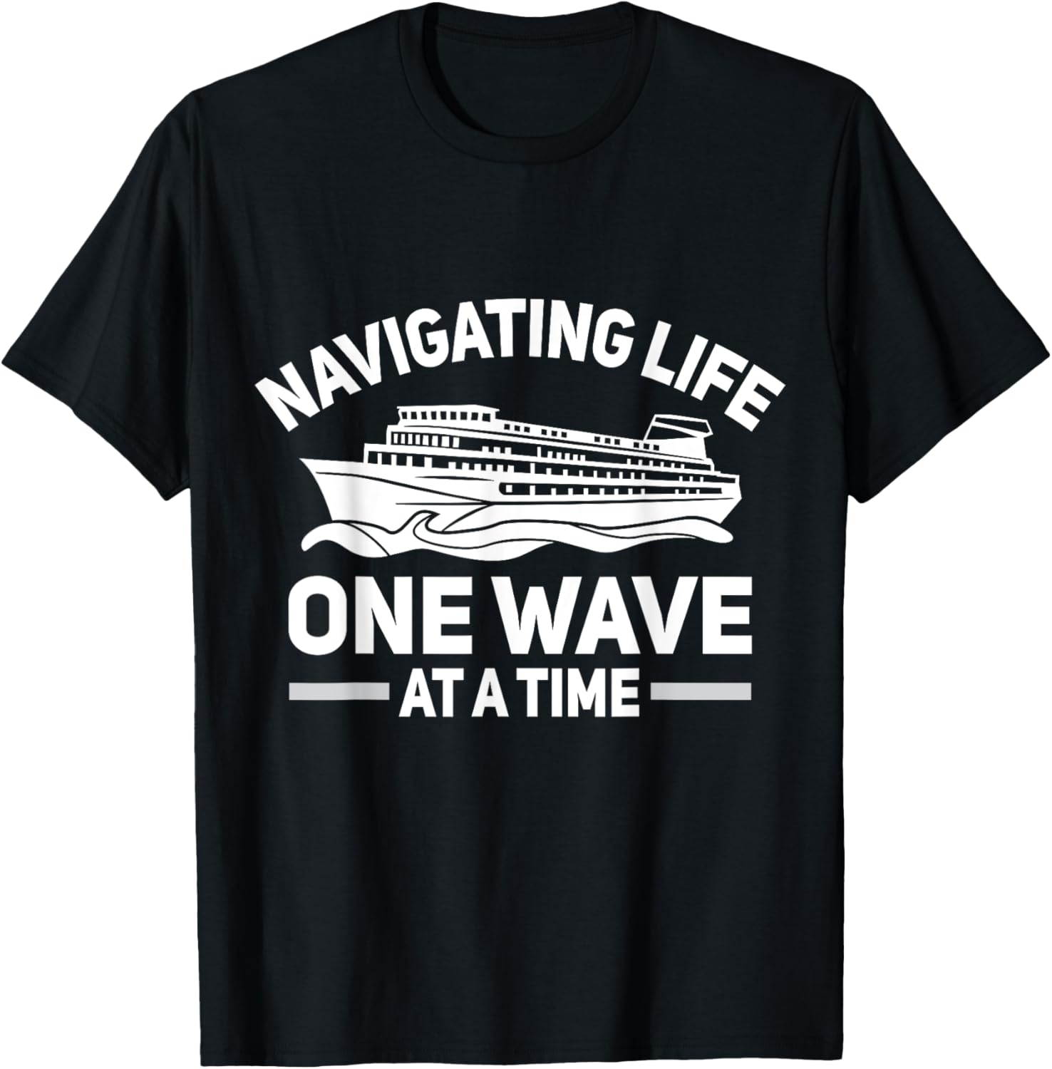 Navigatin Life One Wave At A Time Sailor