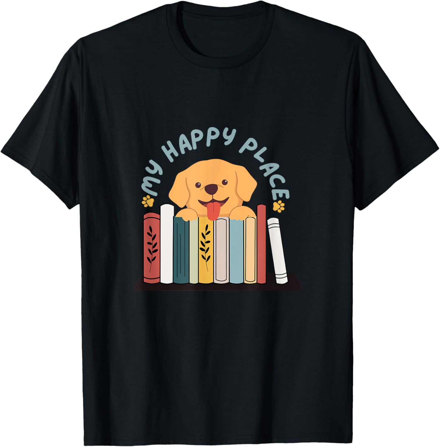 Dog Lover Bookworm, Read & Bark, Books & Dog My Happy Place T-Shirt for Men Women Girls Kids