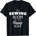 My Sewing Room Is My Happy Place Quilting Designer