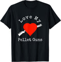 Love My Pellet Guns Heart Air Gun Design By Pellet Hunter