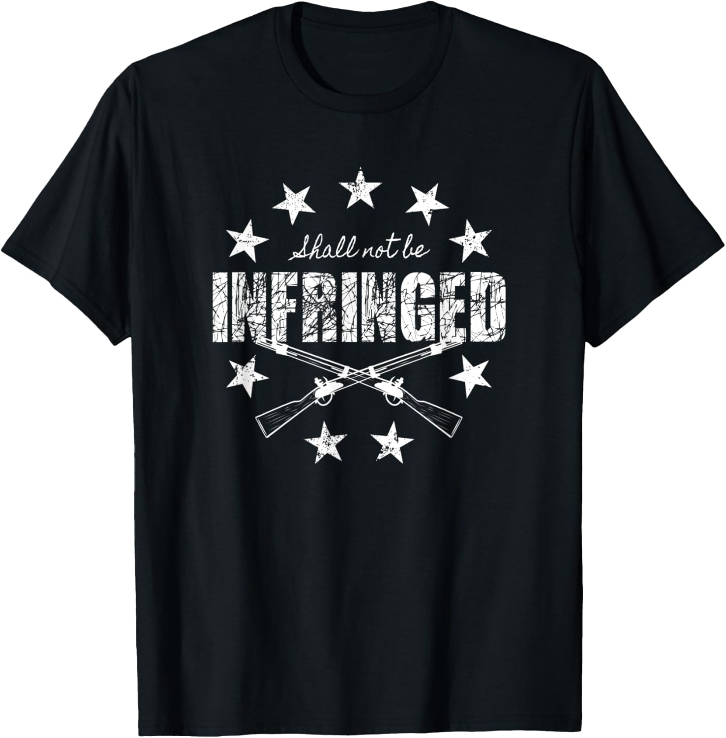 Shall Not Be Infringed Pro 2A Pro Gun Proud American