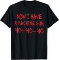 Funny Christmas Now I Have A Machine Gun Ho