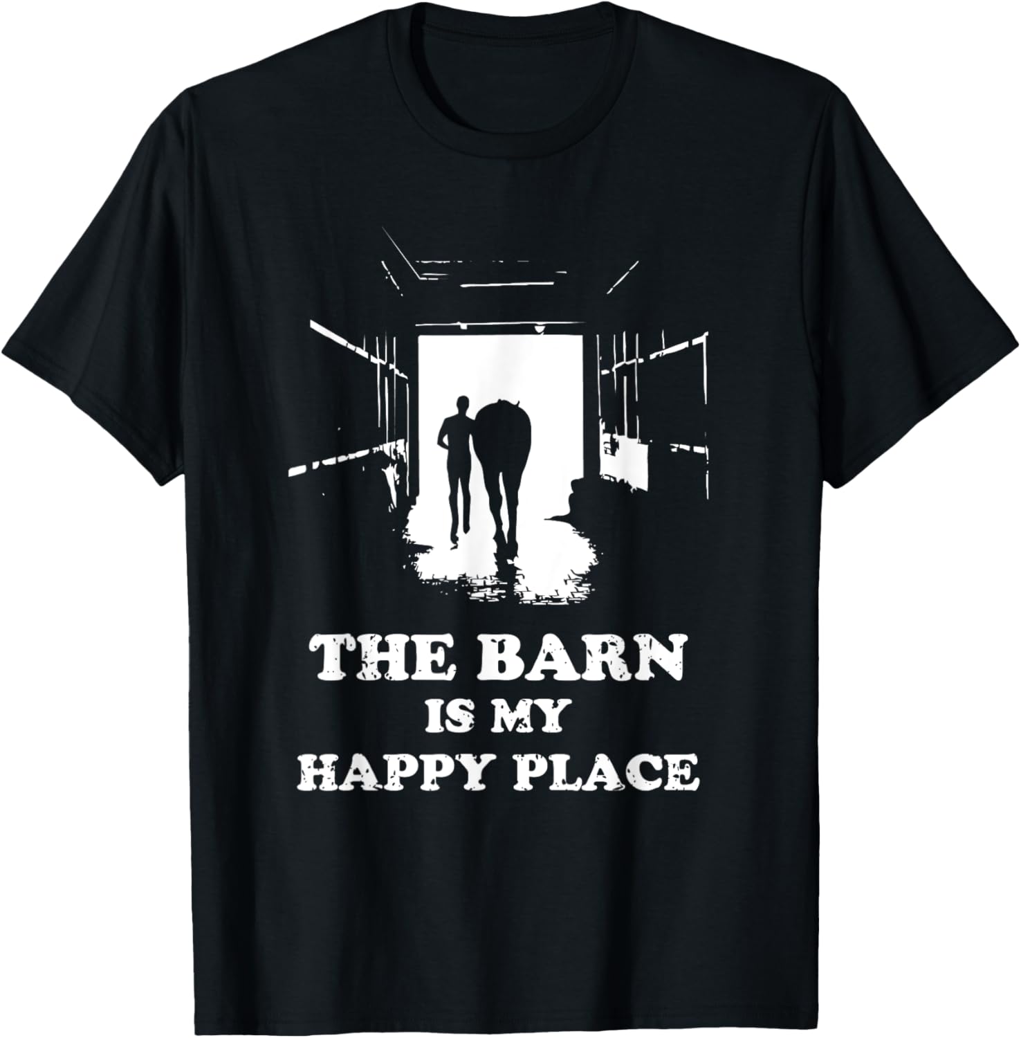 The Barn Is My Happy Place Horse Lover for Women Men Kids