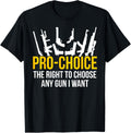 Gun Shirt Right To Choose Any Gun I Want