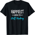 Doll Making Happiest Funny Doll Maker Gift Idea
