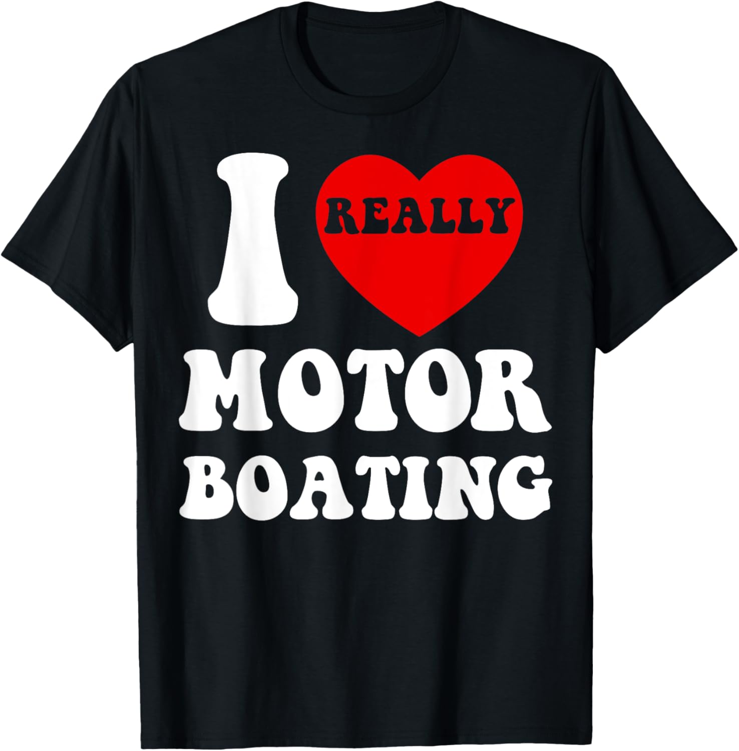 Funny Motorboating I Love Motor Boating Heart Speedboat