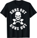 Suns Out Guns Out Skull And Crossbones