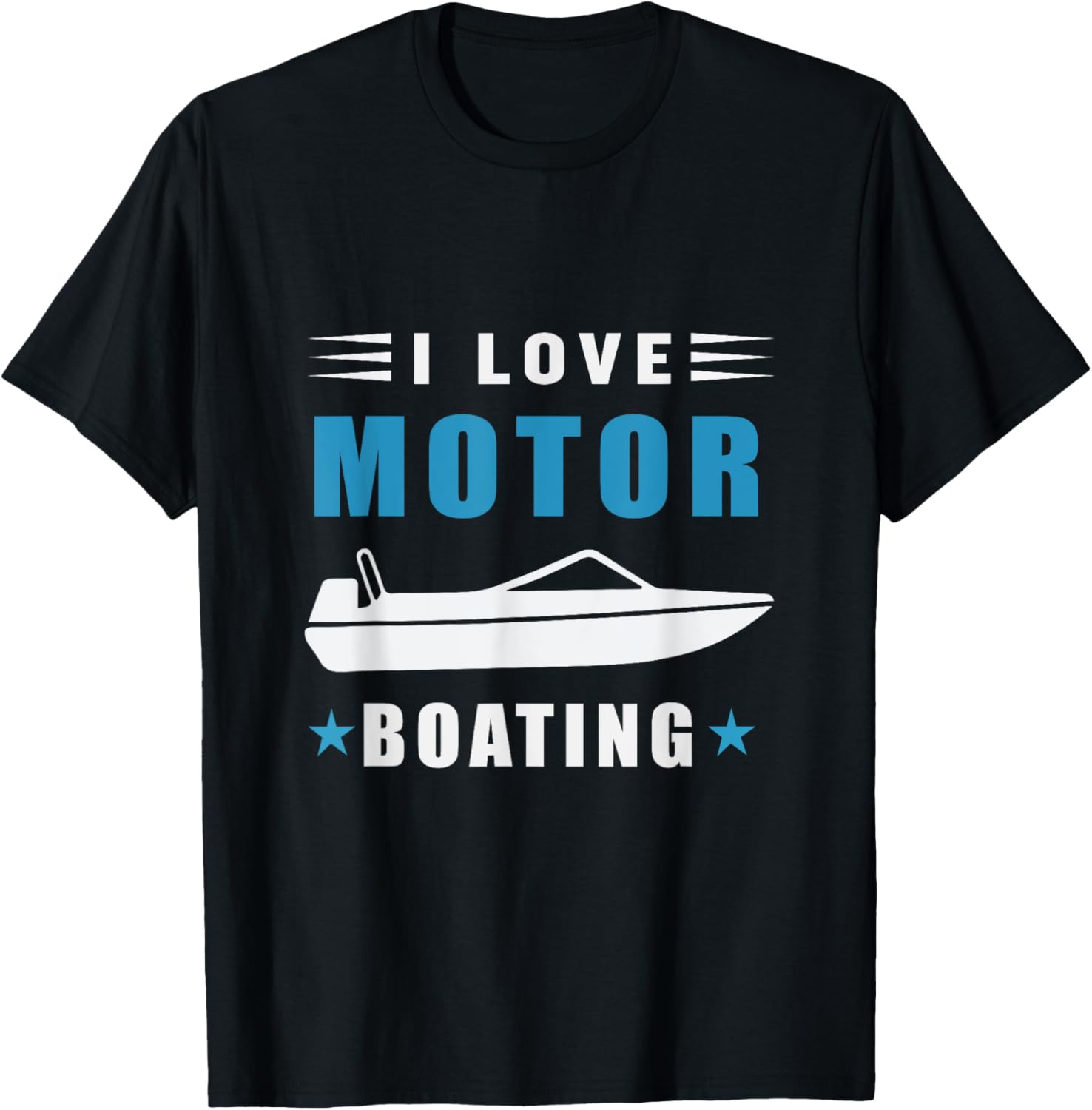 I Love Motor Boating Funny Boat Owners Boater