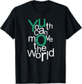 Positive Message Youth Can Move The World | Better Place
