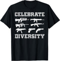 Celebrate Diversity Different Gun T Shirt Gun Lovers