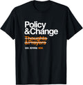 Policy Change T Shirt Gun Reform Now