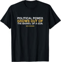 Anarchism Libertarian Mao Zedong Barrel Of A Gun Quote