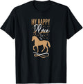 My Happy Place Shirt Women Horseback Riding Horse Lover Gift