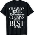 Grammys House the Place where Cousins become Friends Grammy
