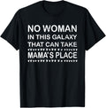 No Woman in this Galaxy that can Take MAMA's place Sarcastic