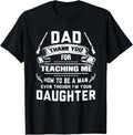 Thanks Teaching Me How To Be A Man Your Daughter Gun