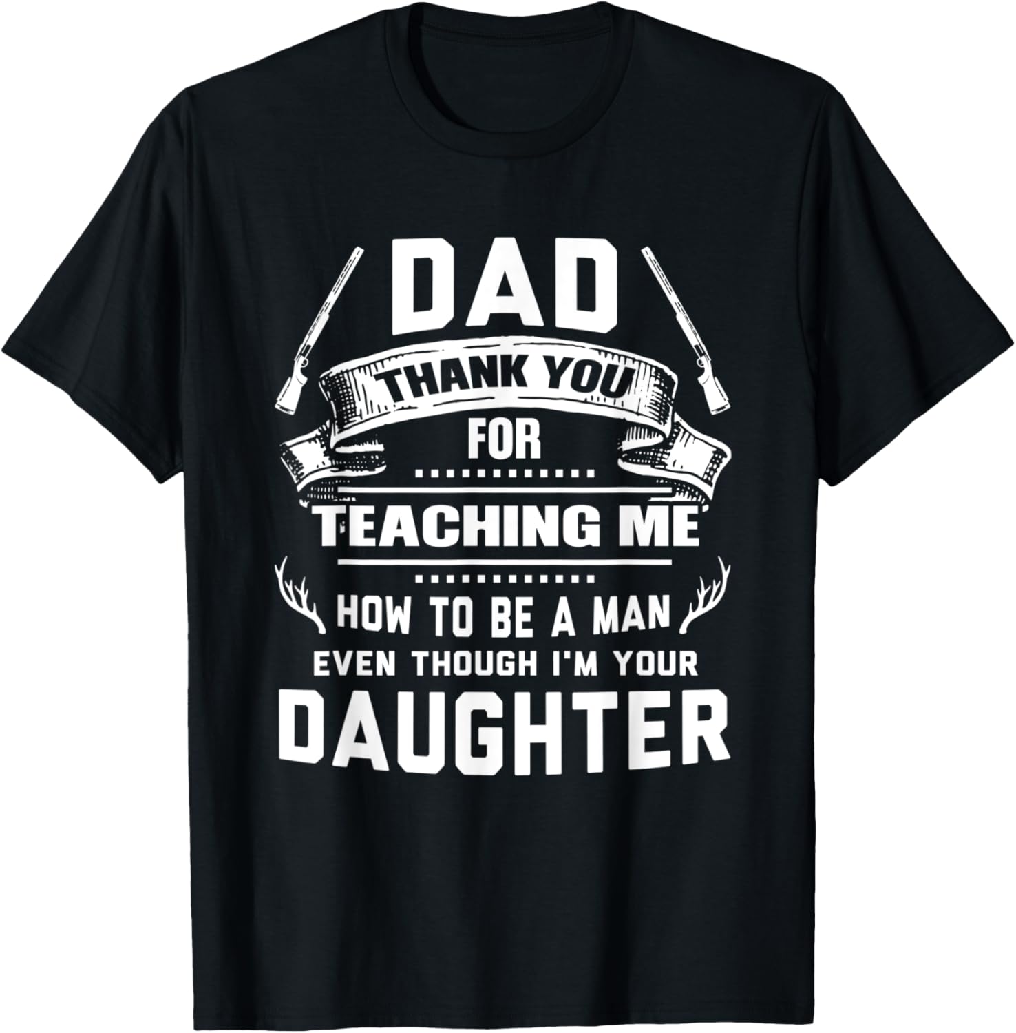 Thanks Teaching Me How To Be A Man Your Daughter Gun