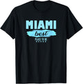 Miami Best Place To Be