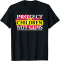 Protect Our Children Not Gun T Shirts