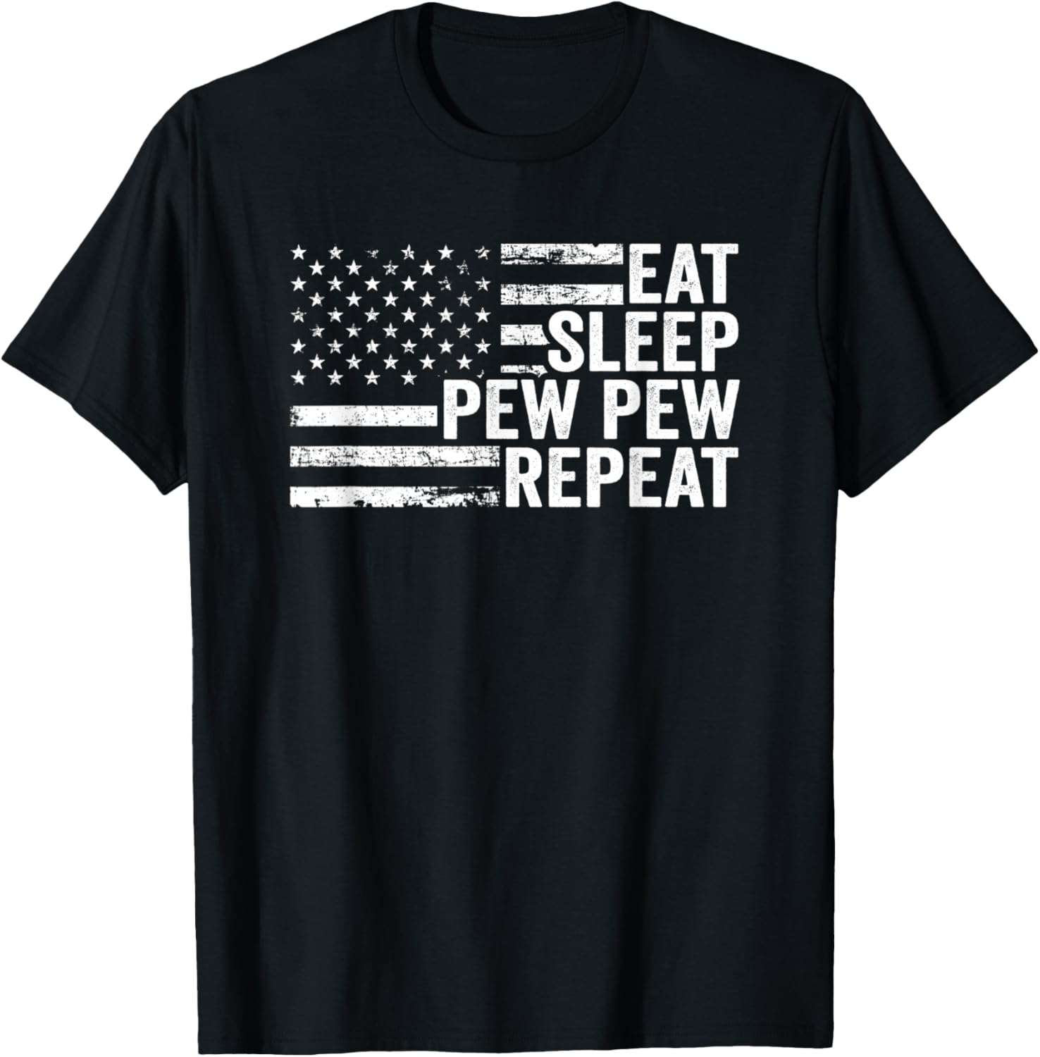 Eat Sleep Pew Repeat Pro Guns 2Nd Amendment Funny Gun