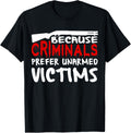 Criminals Prefer Unarmed Victims 2Nd Amendment Gun Rights