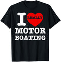 Funny I Love Motor Boating Heart Motorboating Speedboat