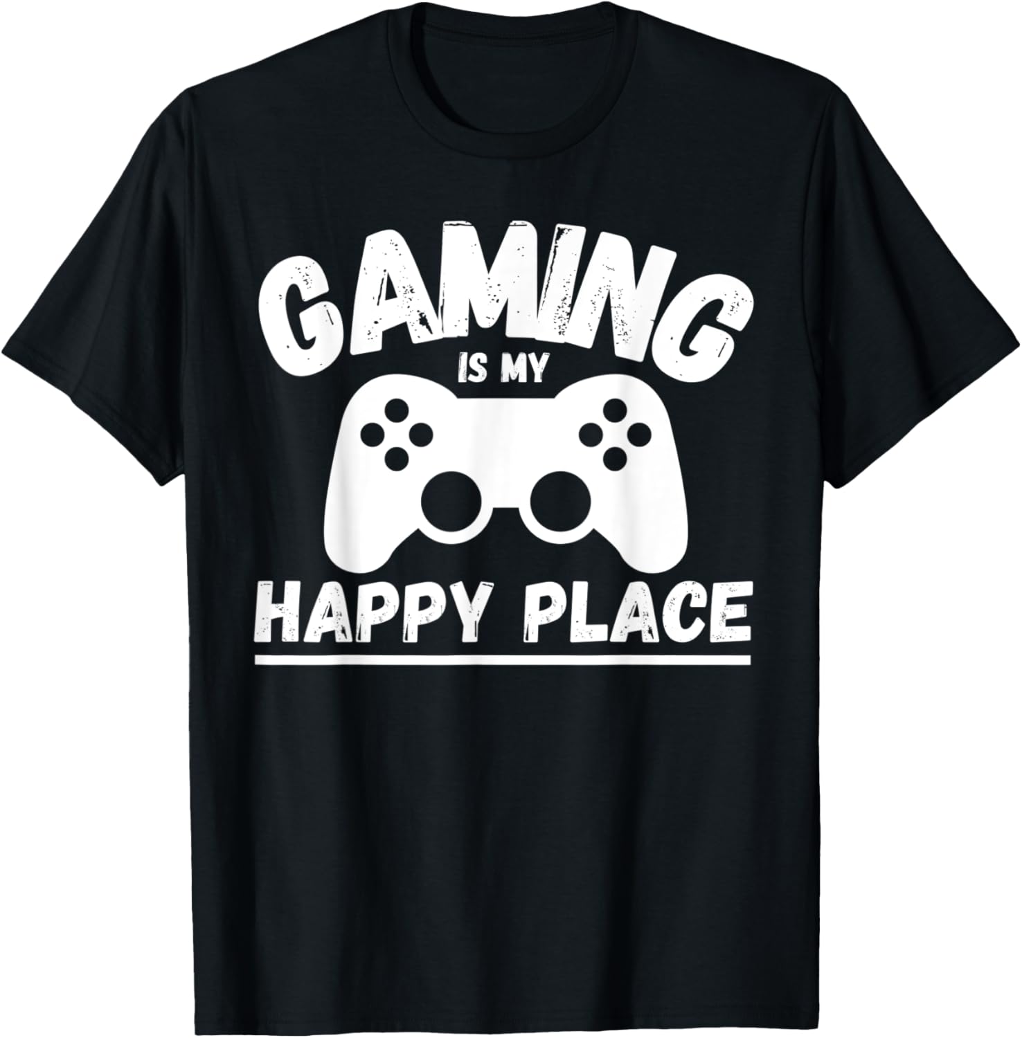 Gaming Is My Happy Place Gamer