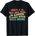 She's A 10 But She Pees In Random Places When She's Drunk