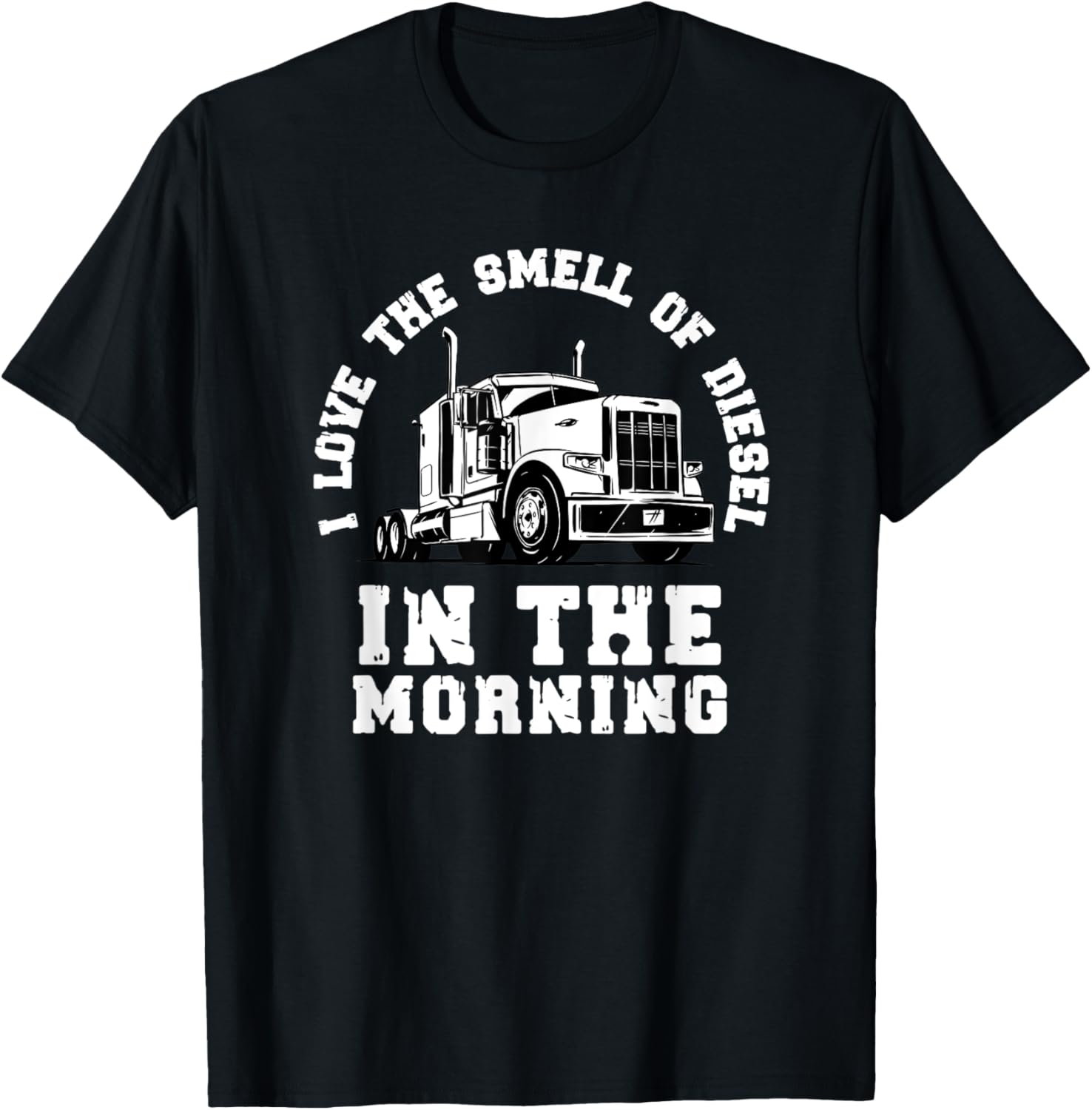 Smell Of Diesel Funny Trucker Semi Trailer Truck