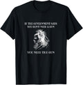 If Government Says You Dont Need Guns You Need Gun