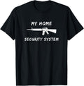 My Home Security System Funny 2Nd Amendment Gun