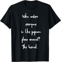Who orders everyone in the popcorn place around? The kernel