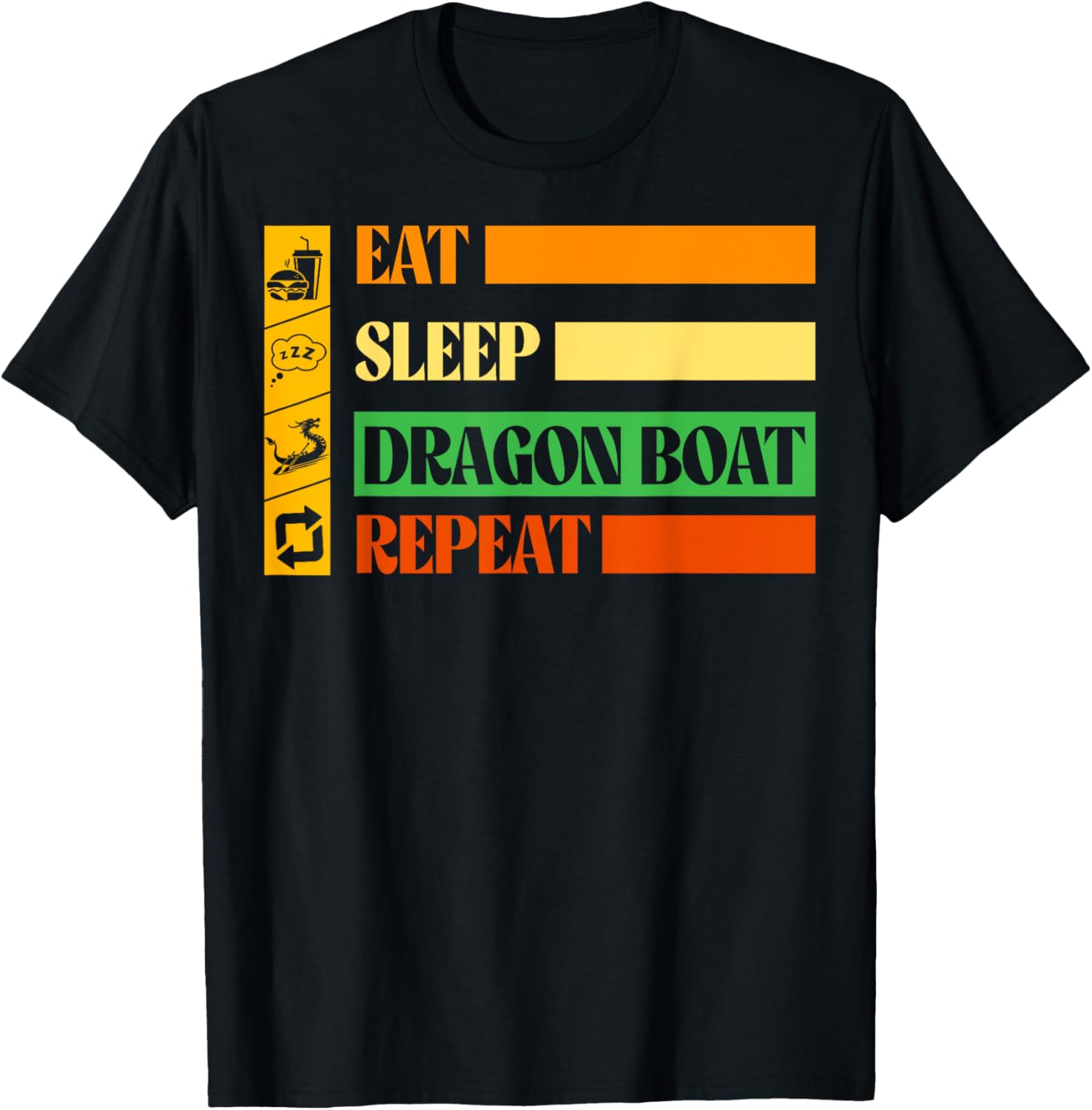 Eat Sleep Dragon Boat Repeat Boating Enthusiasts