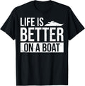 Sailors Boating Boat Lovers Life Is Better On