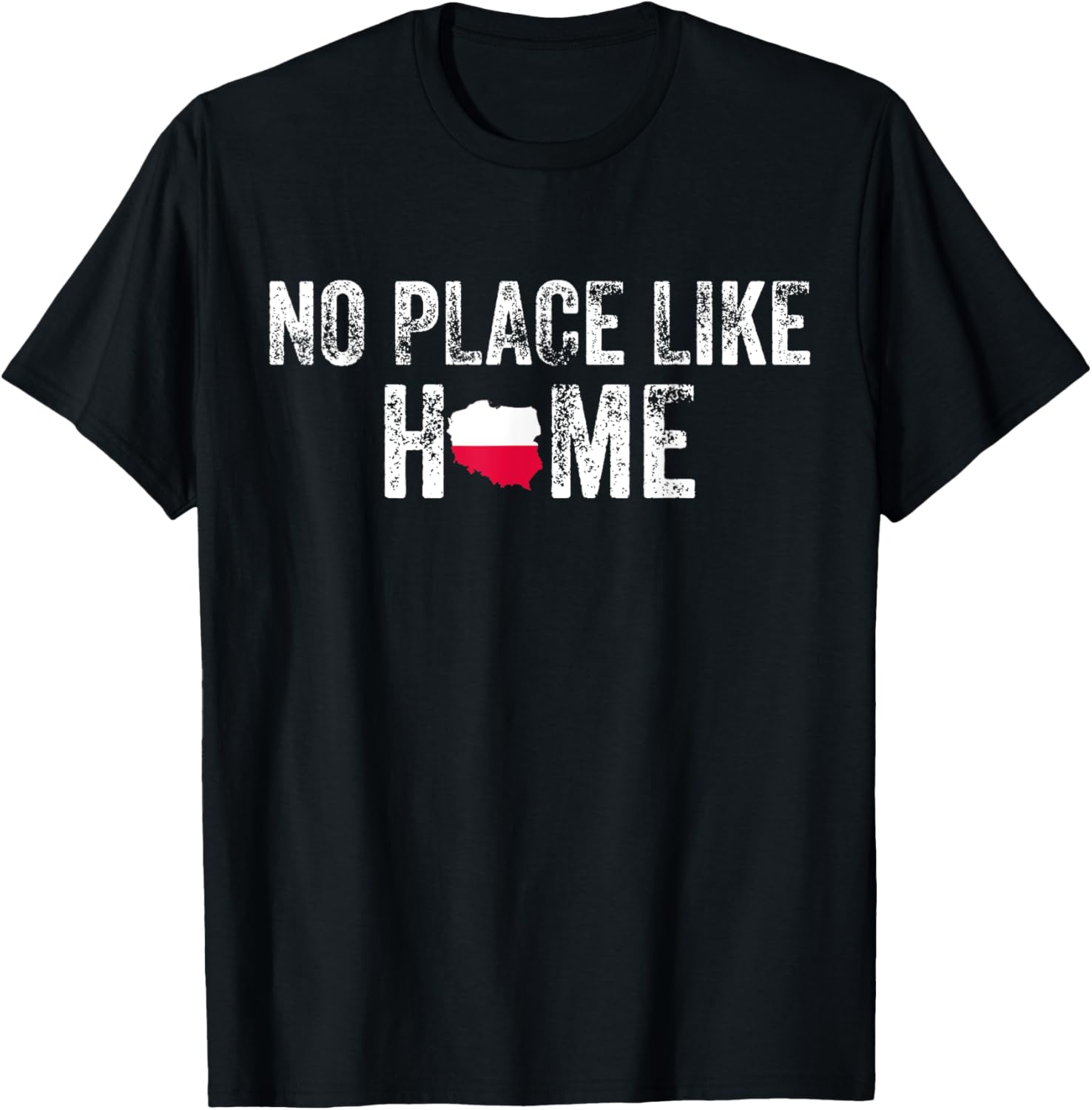 No Place Like Home - POLAND Tee