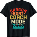 Dragon Boat Coach Mode Dragon Boating Funny Rowing