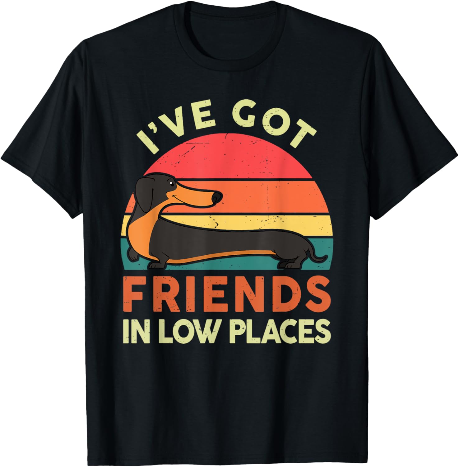 Dachshund-Shirt I've Got Friends In Low Places Funny Sausage