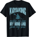 Kayaking Lose My Mind Find My Soul Funny