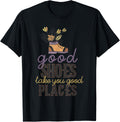 Good Shoes Take You Good Places Inspirational Life