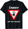 Enough End Gun Violence Wear Orange No Gun Awareness Day