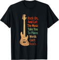 Let the music take you to places words can't Electric Guitar