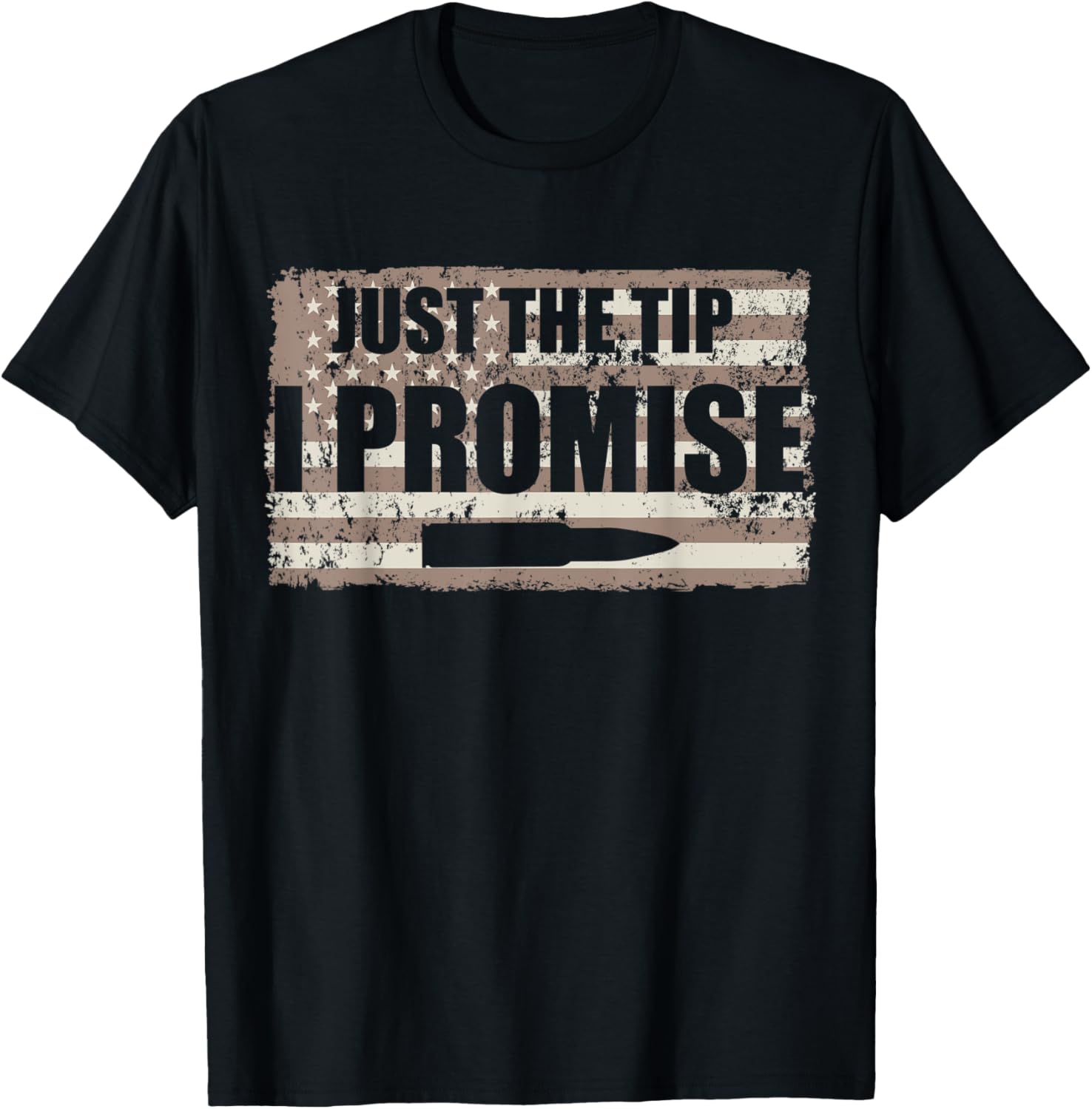 Just Tip I Promise Us Flag Pro Guns 2Nd Amendment