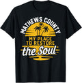 My Place To Restore The Soul - Mathews County
