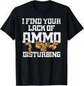 Lack Of Ammo Funny 2Nd Amendment Gun Collector Dad Funny Gun