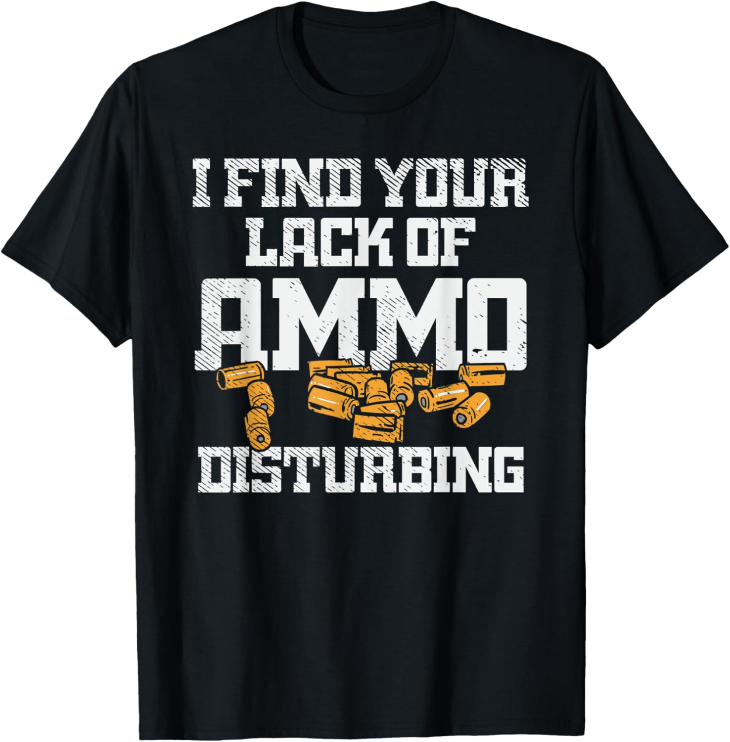 Lack Of Ammo Funny 2Nd Amendment Gun Collector Dad Funny Gun