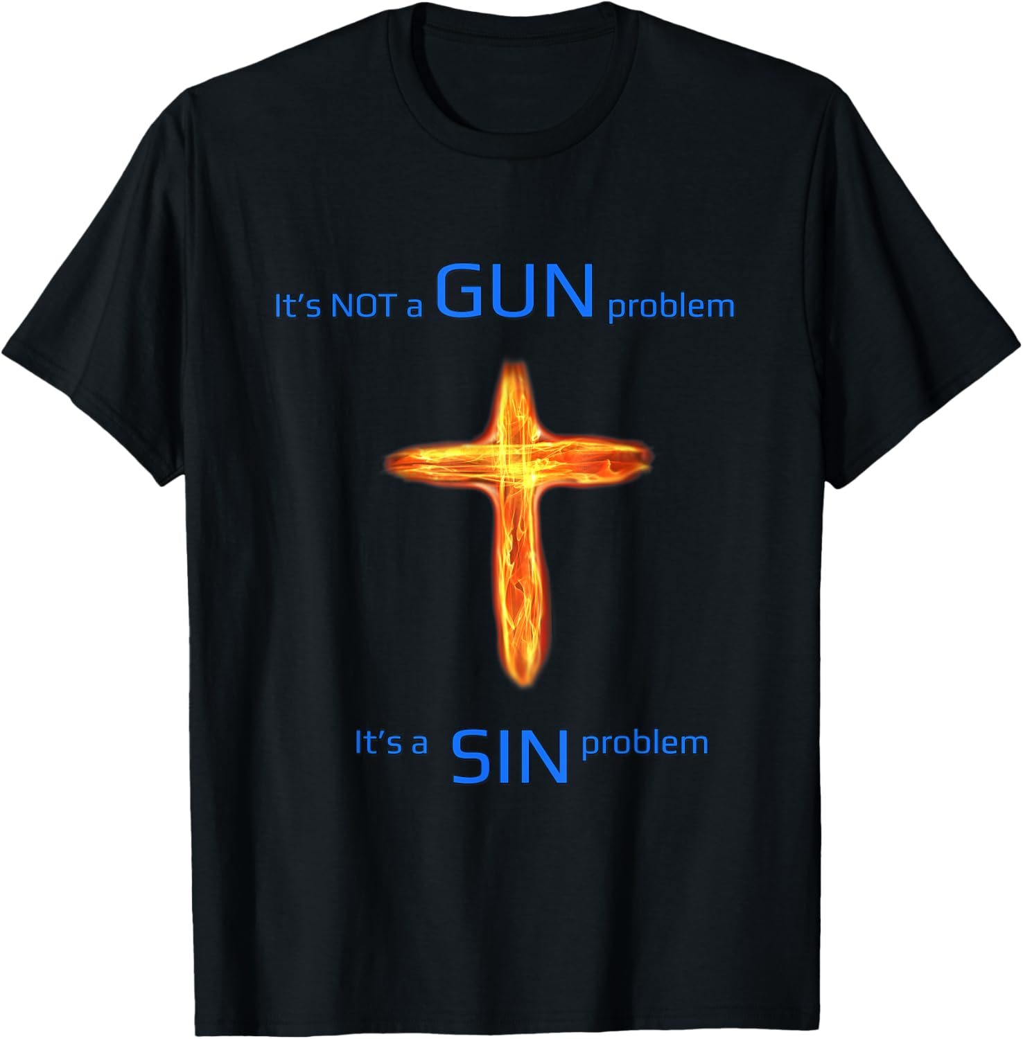 Not A Gun But A Sin Problem T Shirt Tee Tshirt