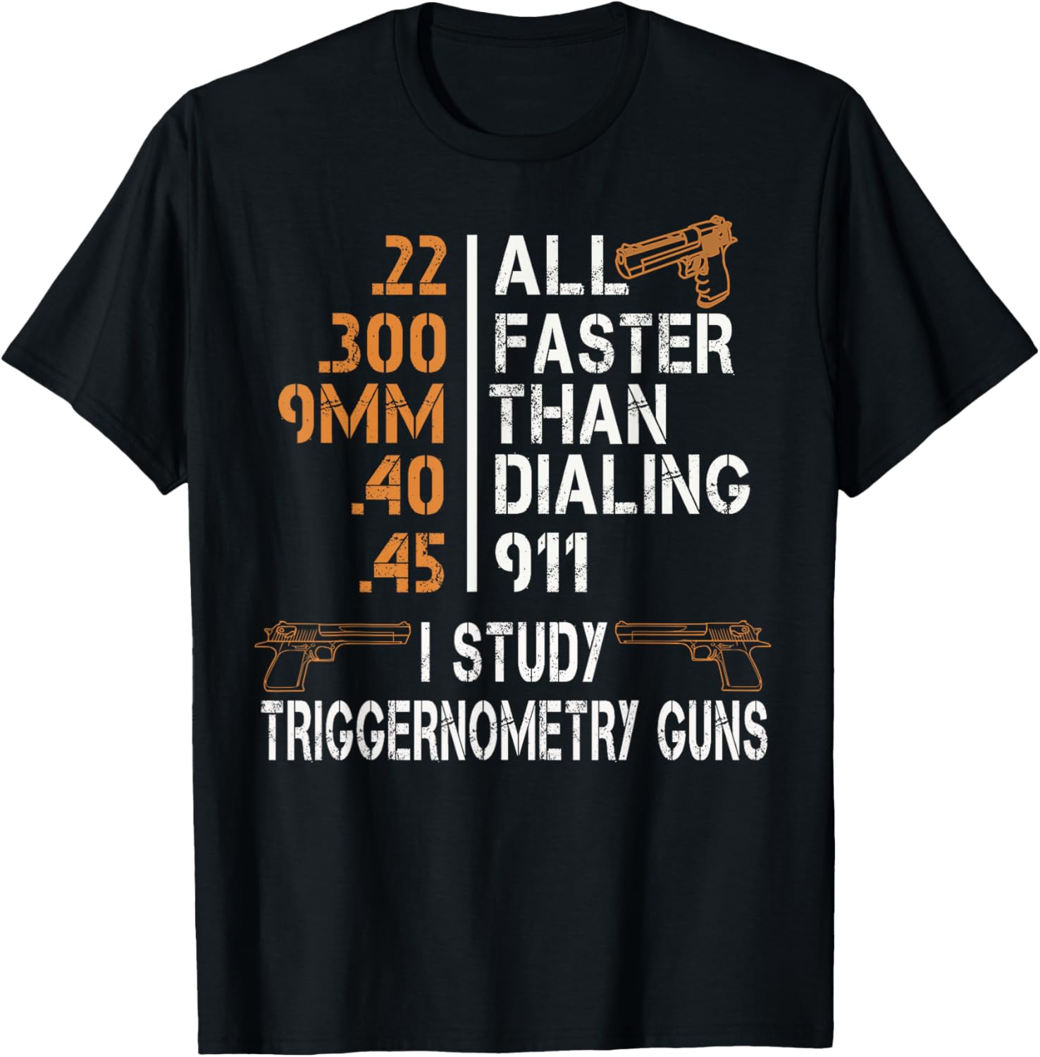 I Study Triggernometry Guns T Shirt Gun Lovers Funny